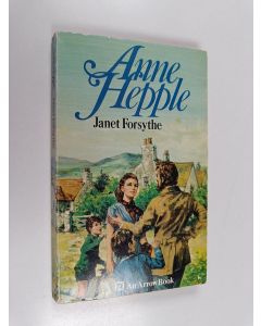 Kirjailijan Anne Hepple käytetty kirja Janet Forsythe