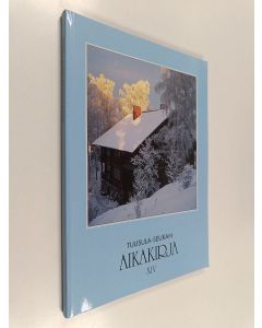 käytetty kirja Tuusula-seuran aikakirja XIV : Vuosijulkaisu 2002