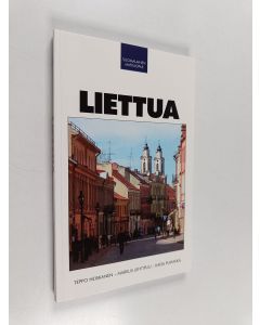 Kirjailijan Markus Lehtipuu & Teppo Heiskanen ym. käytetty kirja Liettua