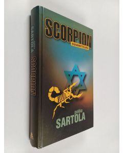 Kirjailijan Pekka Sartola käytetty kirja Scorpion-suunnitelma : toimintaromaani Lähi-idästä