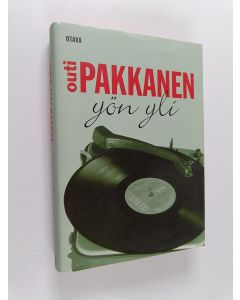 Kirjailijan Outi Pakkanen käytetty kirja Yön yli