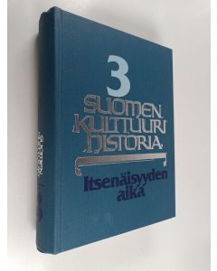 käytetty kirja Suomen kulttuurihistoria 3 : Itsenäisyyden aika