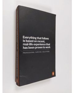 Kirjailijan James Shepherd-Barron käytetty kirja Everything that Follows is Based on Recent, Real-life Experience that Has Been Proven to Work