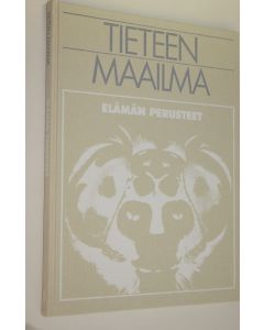 Tekijän ) Linda ym. Gamlin  käytetty kirja Tieteen maailma 8, Elämän perusteet