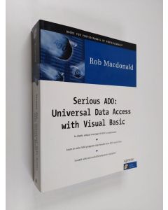 Kirjailijan Rob Macdonald käytetty kirja Serious ADO : universal data access with Visual BASIC (+CD)