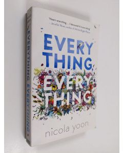 Kirjailijan Nicola Yoon käytetty kirja Everything, Everything