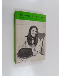 Kirjailijan Richard Brautigan käytetty kirja Revenge of the Lawn - Stories 1962-1970