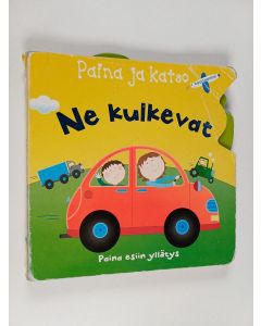 Kirjailijan Moira Butterfield käytetty kirja Ne kulkevat