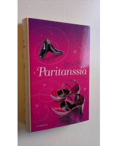Kirjailijan Lucy Dillon uusi kirja Paritanssia (UUSI)