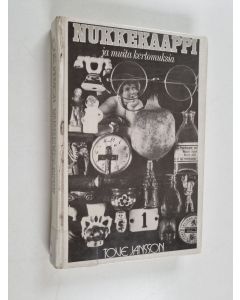 Kirjailijan Tove Jansson käytetty kirja Nukkekaappi ja muita kertomuksia