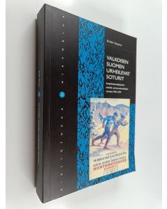 Kirjailijan Erkki Vasara käytetty kirja Valkoisen Suomen urheilevat soturit : suojeluskuntajärjestön urheilu- ja kasvatustoiminta vuosina 1918-1939