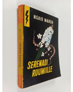 Kirjailijan Ngaio Marsh käytetty kirja Serenadi ruumiille