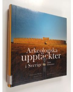 Kirjailijan Anna Lihammer käytetty kirja Arkeologiska upptäckter i Sverige
