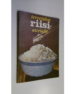 käytetty teos Tervetuloa riisiaterialle