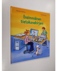 Kirjailijan Norbert Golluch käytetty kirja Ensimmäinen tietokonekirjani