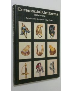 Kirjailijan Jack Cassin-Scott käytetty kirja Ceremonial uniforms of the world