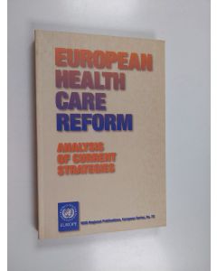 käytetty kirja European health care reform : analysis of current strategies