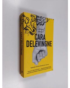 Kirjailijan Cara Delevingne käytetty kirja Spegel, spegel