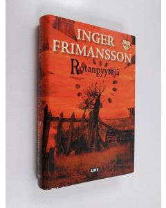 Kirjailijan Inger Frimansson käytetty kirja Rotanpyytäjä