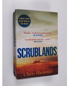 Kirjailijan Chris Hammer käytetty kirja Scrublands