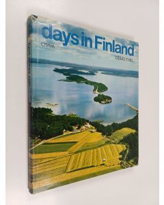 Kirjailijan Osmo Thiel käytetty kirja Days in Finland