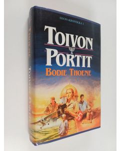 Kirjailijan Bodie Thoene käytetty kirja Toivon portit