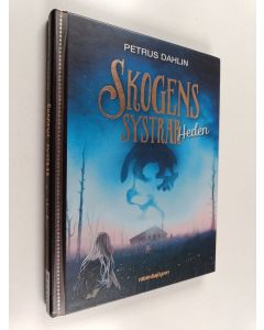 Kirjailijan Petrus Dahlin käytetty kirja Heden