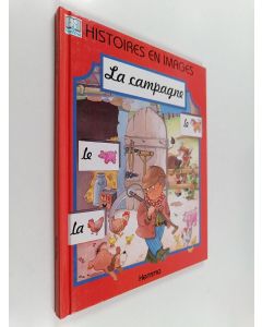 Kirjailijan Mymi Doinet & Jean-Paul Leroy käytetty kirja La campagne