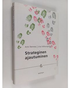 Kirjailijan Armi Temmes & Liisa Välikangas käytetty kirja Strateginen ajautuminen