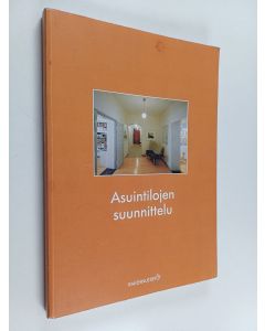 käytetty kirja Asuintilojen suunnittelu