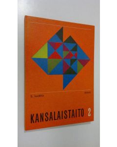 Kirjailijan Kalervo Homan käytetty kirja Kansalaistaito 2, V luokkaa varten