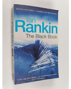 Kirjailijan Ian Rankin käytetty kirja The black book : an inspector Rebus novel - An inspector rebus novel