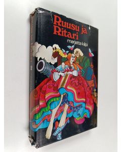 Kirjailijan Marjatta Kilpi käytetty kirja Ruusu ja ritari