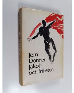 Kirjailijan Jörn Donner käytetty kirja Jakob och friheten