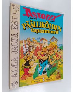 Kirjailijan R. Goscinny käytetty kirja Päälliköiden tapaaminen : Asterix pelikirja 1