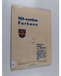 käytetty kirja 100-vuotias Parkano