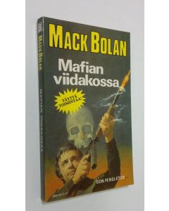Kirjailijan Mack Bolan käytetty kirja Mafian Viidakossa