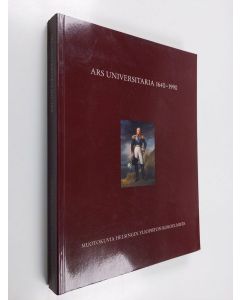 käytetty kirja Ars universitaria, 1640-1990 Muotokuvia Helsingin yliopiston kokoelmista