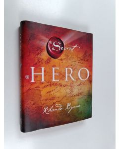 Kirjailijan Rhonda Byrne käytetty kirja Hero