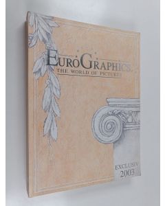 käytetty kirja Eurographics the world of pictures 2003