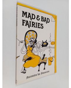 Kirjailijan Mary Dorcy käytetty kirja Mad & Bad Fairies