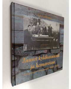 Kirjailijan Lea Lerkkanen käytetty kirja Juuret kyläkassoissa ja kamareissa : Petäjäveden osuuspankki 1909-2009