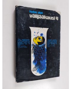 Kirjailijan Kobo Abe käytetty kirja Välijääkausi 4