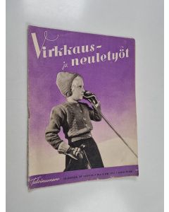 käytetty teos Virkkaus- ja neuletyöt 4/1947