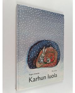 Kirjailijan Regine Schindler käytetty kirja Karhun luola