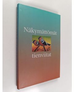 käytetty kirja Näkymättömät tienviitat