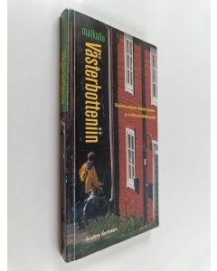 Kirjailijan Anders Karlsson käytetty kirja Matkalle Västerbotteniin