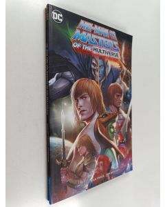 Kirjailijan Tim Seeley & Tom Derenick ym. käytetty kirja He-Man and the Masters of the Multiverse