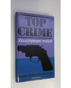 Tekijän Josh Pachter  käytetty kirja Top crime : jännityksen valiot