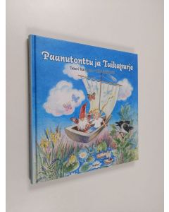 Kirjailijan Ulla Vaajakallio & Inkeri Karvonen käytetty kirja Paanutonttu ja taikapurje